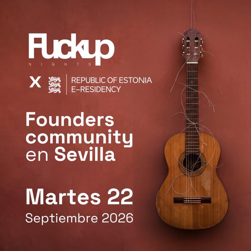 Cover Image for Founders Gathering Sevilla by Fuckup Nights