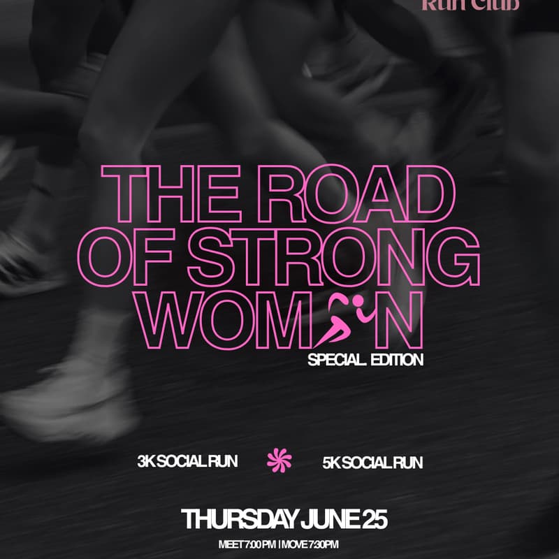 Cover Image for 020.RC - The Road Of Strong Women | Social Run w/ The Sisters Run Club
