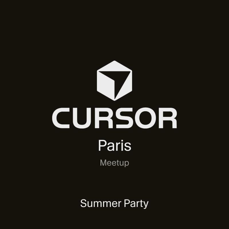 Cover Image for Cursor Meetup Paris - Summer party