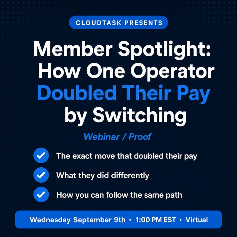Cover Image for Member Spotlight: How One Operator Doubled Their Pay by Switching — Wed, Sep 9, 1:00 PM EST