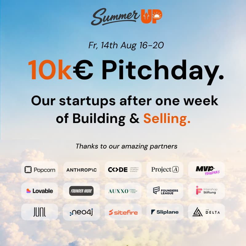 Cover Image for 10k€ SummerUP 2026 Pitchday - After One Week of Building and Selling.