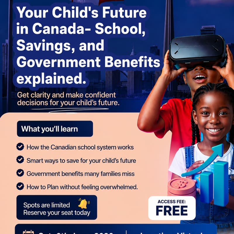 Cover Image for Your Child’s Future in Canada: School, Savings, and Government Benefits Explained