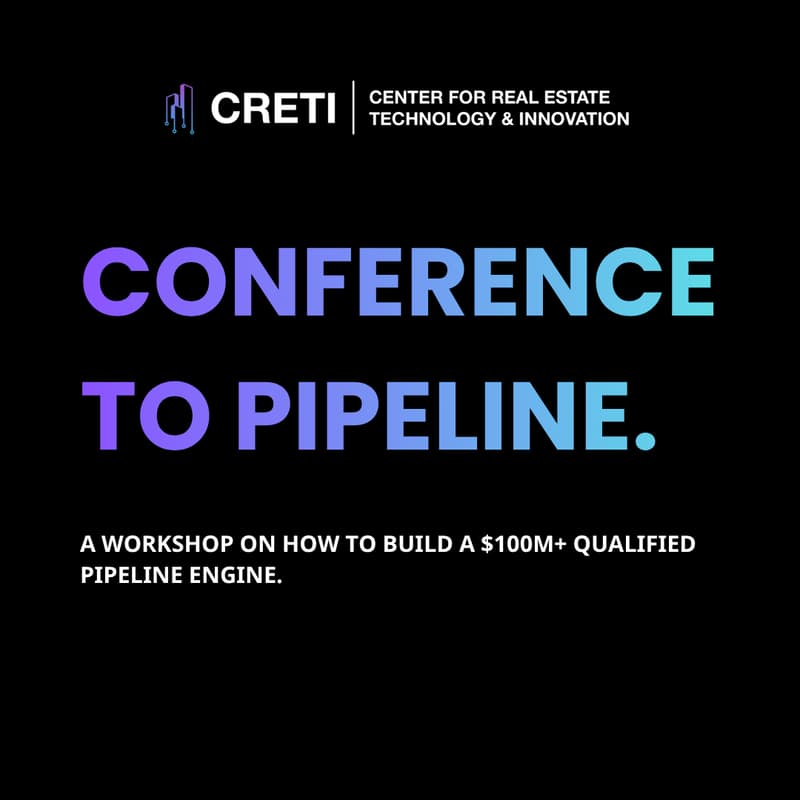 Cover Image for Conference to Pipeline: How to Build a $100M Pipeline