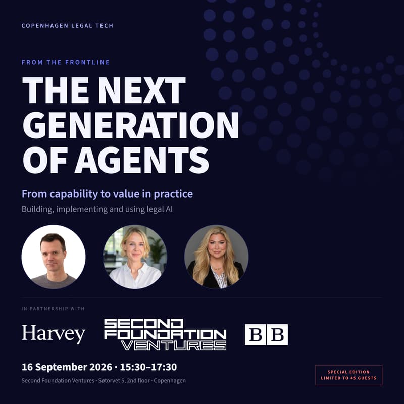 Cover Image for Copenhagen Legal Tech | THE NEXT GENERATION OF AGENTS IN LEGAL PRACTICE