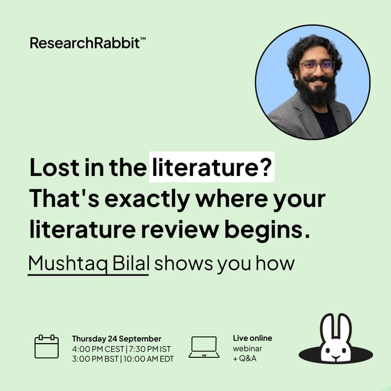 Cover Image for Lost in the Literature? That's exactly where your literature review begins. Mushtaq Bilal shows you how.