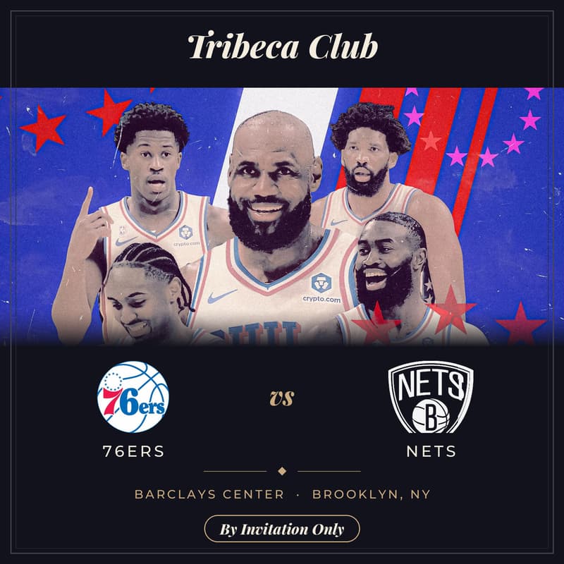 Cover Image for Tribeca Club: 76ers vs Nets @ Barclays Center