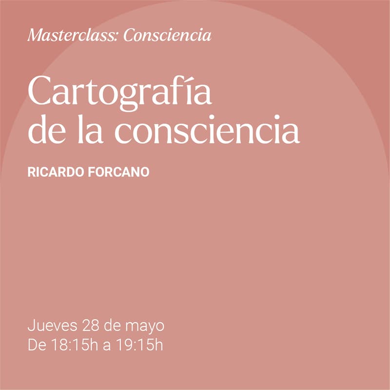 Cover Image for «Cartografía de la consciencia — una conversación con Ricardo Forcano» (Streaming)