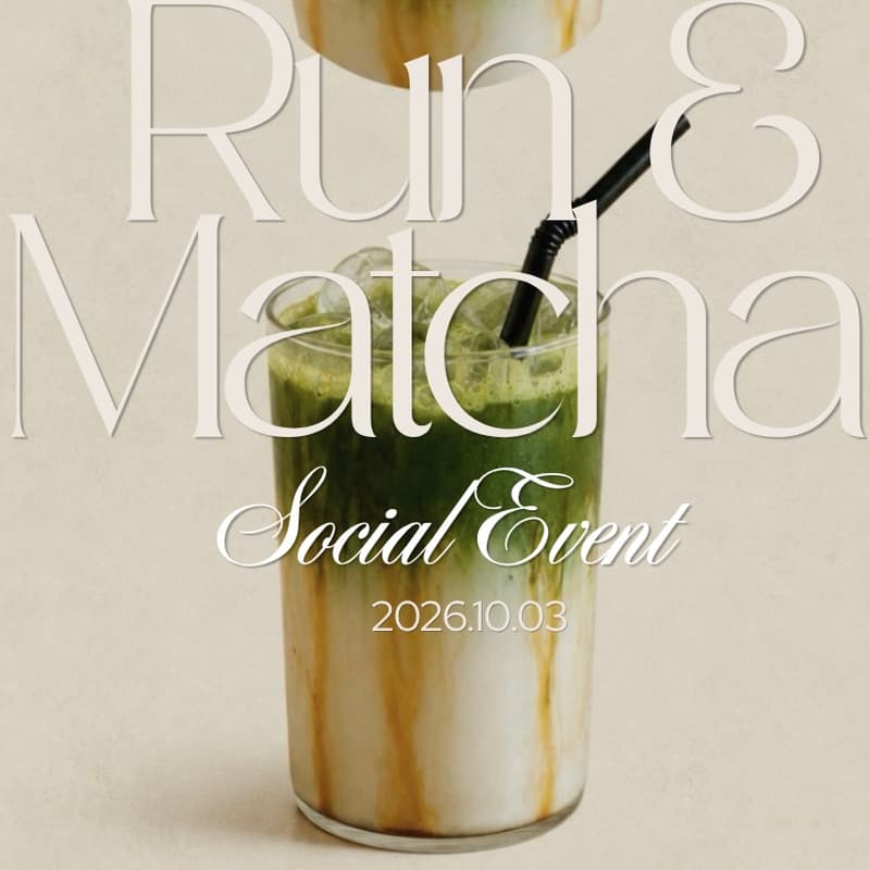 Cover Image for Run × Matcha × Cheese Cake Social Event