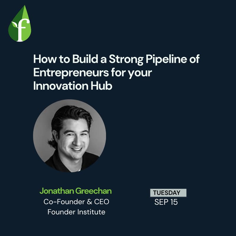 Cover Image for How to Build a Strong Pipeline of Entrepreneurs for your Innovation Hub