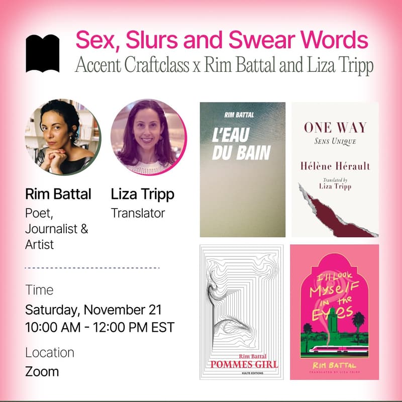 Cover Image for Accent Craftclass x Rim Battal and Liza Tripp | Sex, Slurs and Swear Words: Writing and Translating Sensitive Language