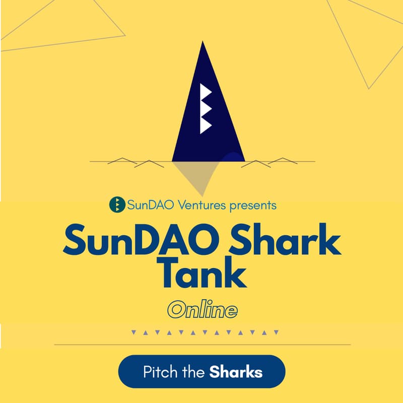 Cover Image for SunDAO Shark Tank by SunDAO Ventures