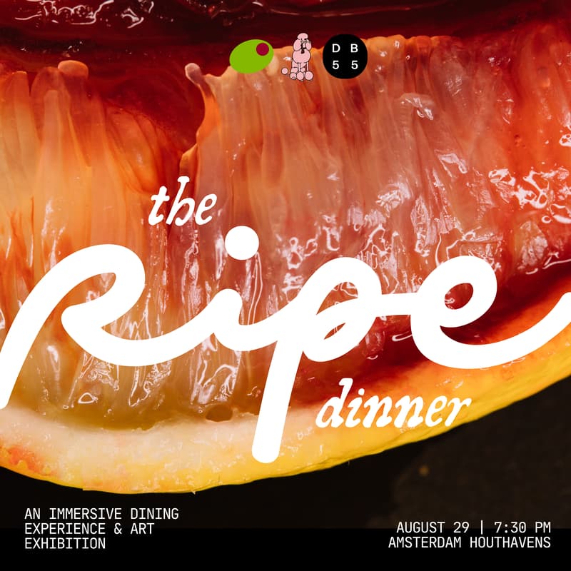 Cover Image for Amsterdam | The Ripe Dinner: a Dining Experience Inspired by Decadence & Abundance