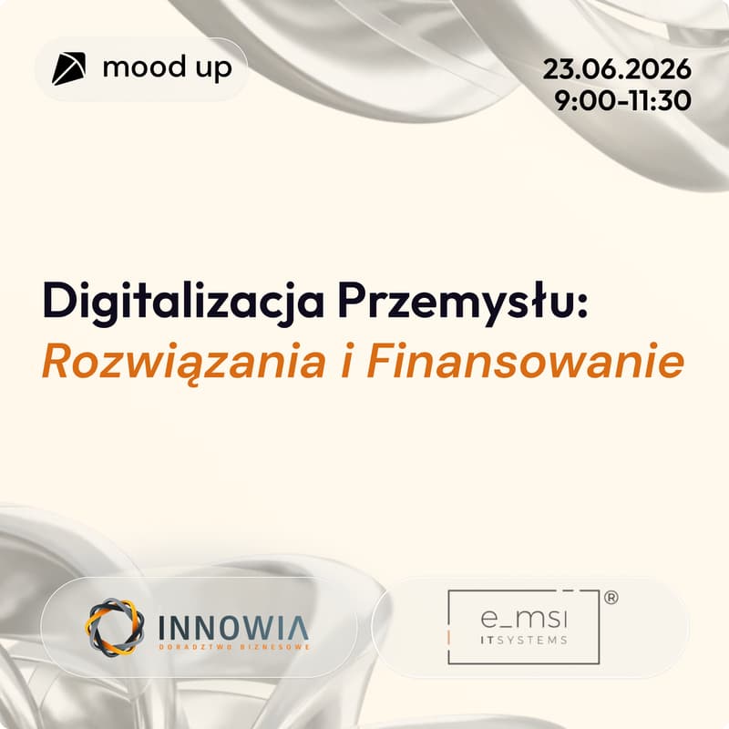 Cover Image for Digitalizacja Przemysłu: Rozwiązania i Finansowanie