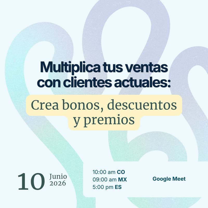 Cover Image for Multiplica tus ventas con clientes actuales: Crea bonos, descuentos y premios