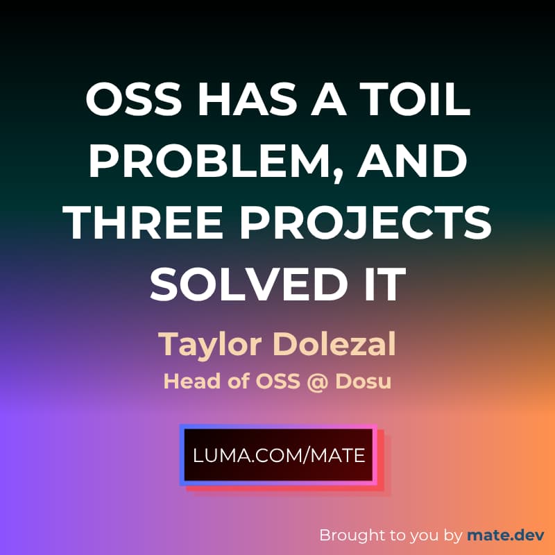 Cover Image for OSS has a toil problem, and three projects solved it