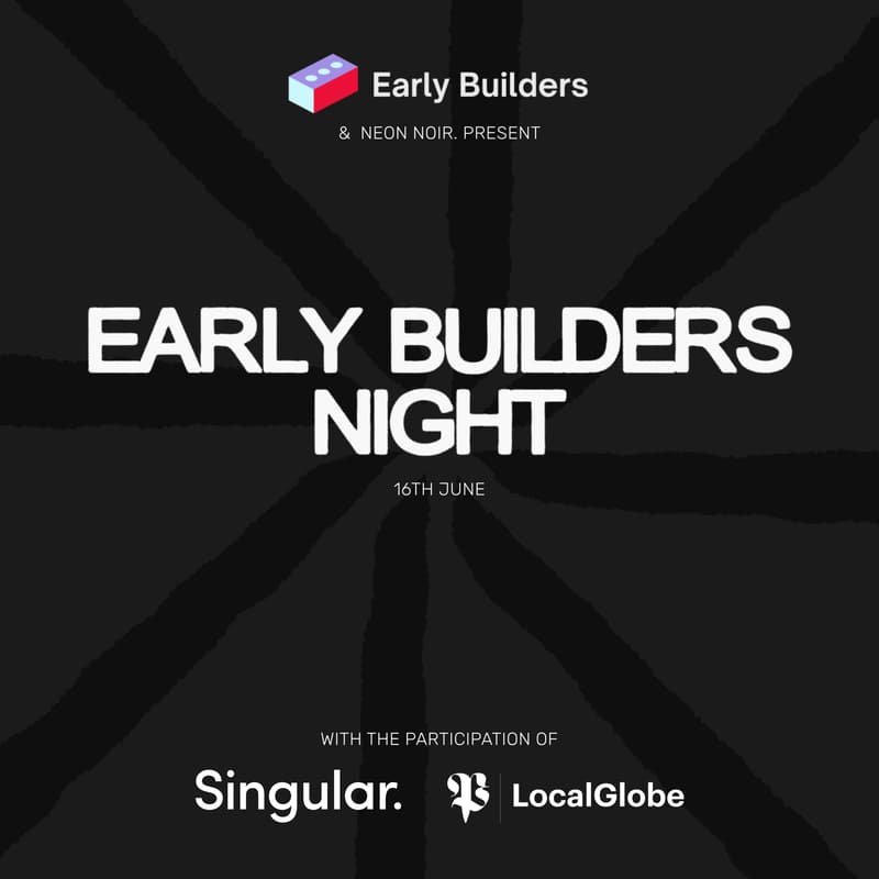 Cover Image for The Early Builders Night 2026