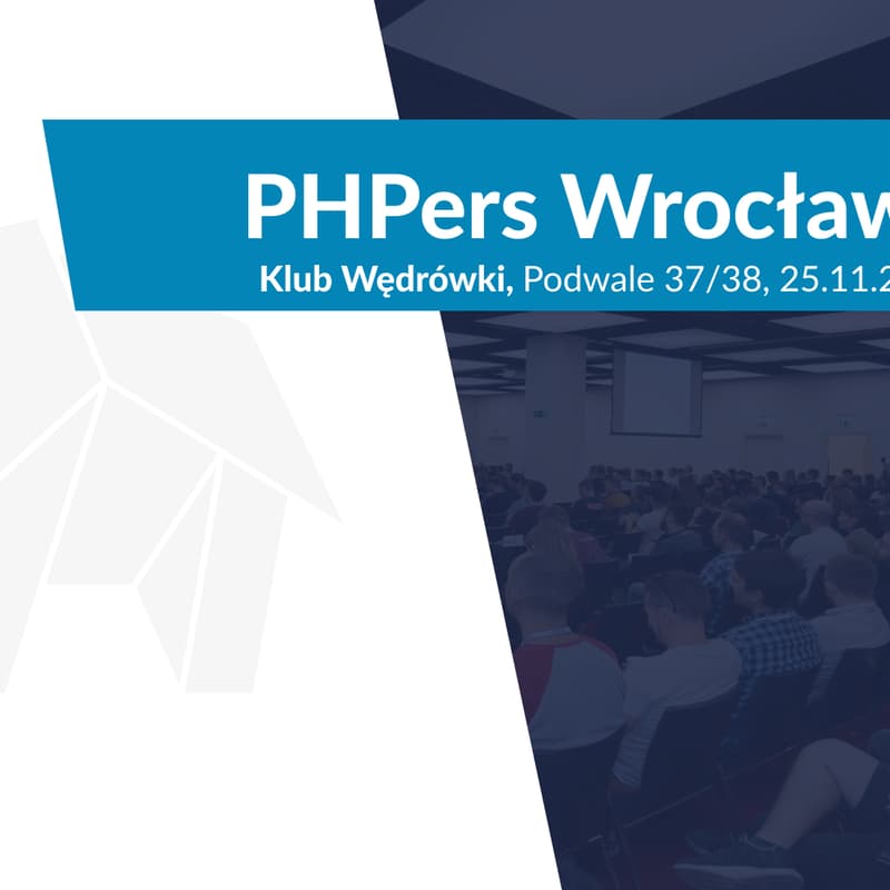 Cover Image for PHPers Wrocław #25