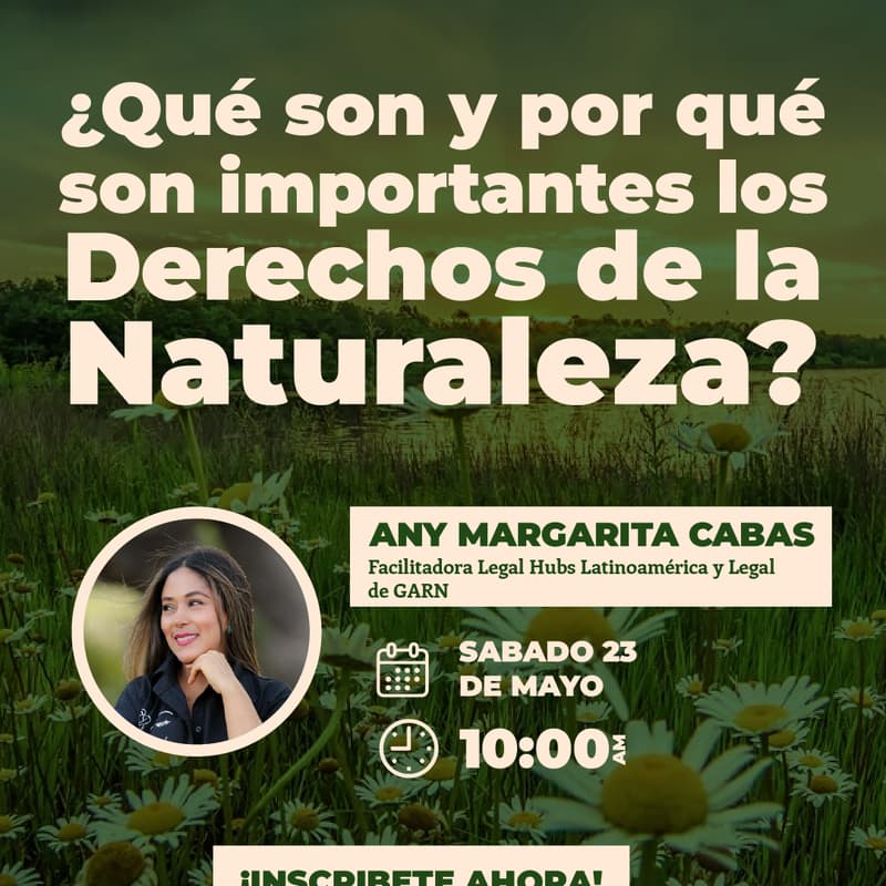 Cover Image for Taller - ¿Qué son y por qué son importantes los Derechos de la Naturaleza?