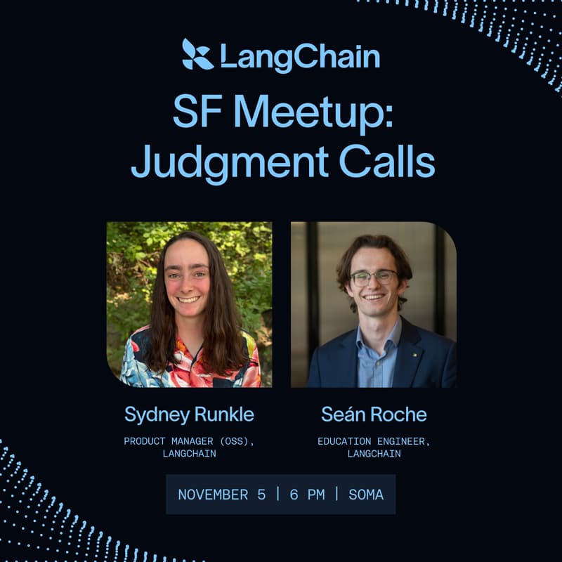 Cover Image for LangChain SF Meetup: Judgment Calls