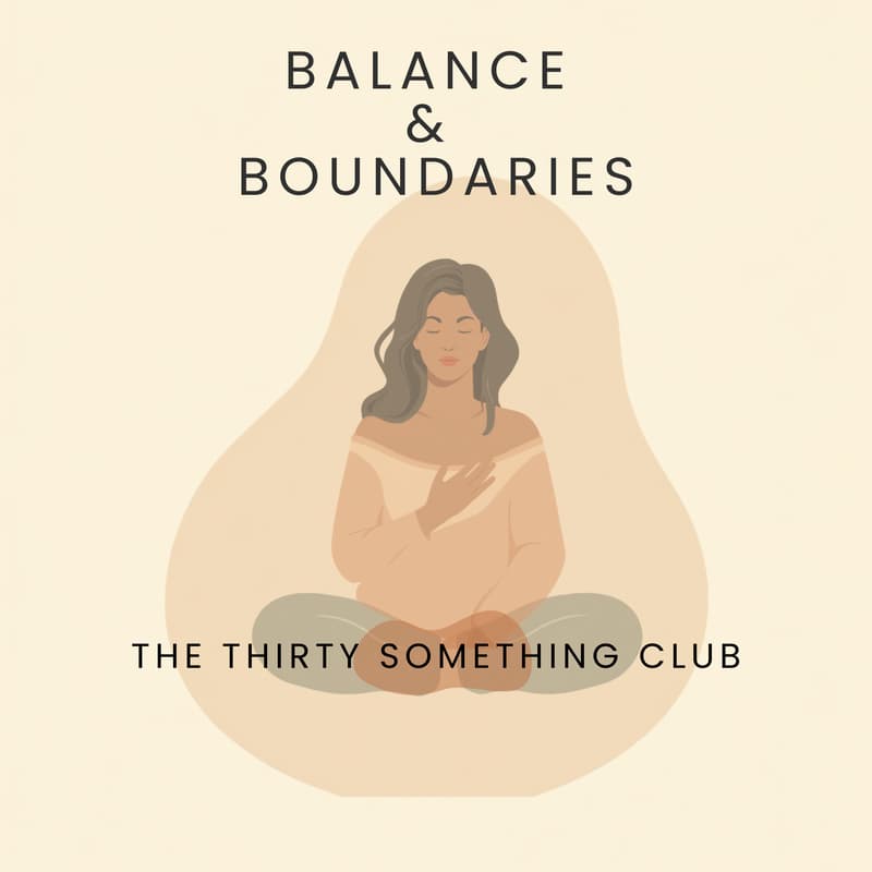 Cover Image for Balance and Boundaries - A Somatic Practice Session