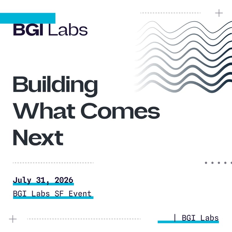 Cover Image for BGI Labs: Building What Comes Next