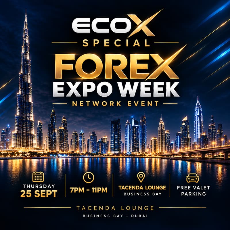 Cover Image for EcoX Forex Expo Week Dubai , FinTech - Tech Network Event - Special - We are your connection...