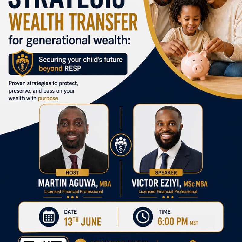 Cover Image for Strategic Wealth Transfer for Generational Wealth: Securing Your Child's Future Beyond RESP