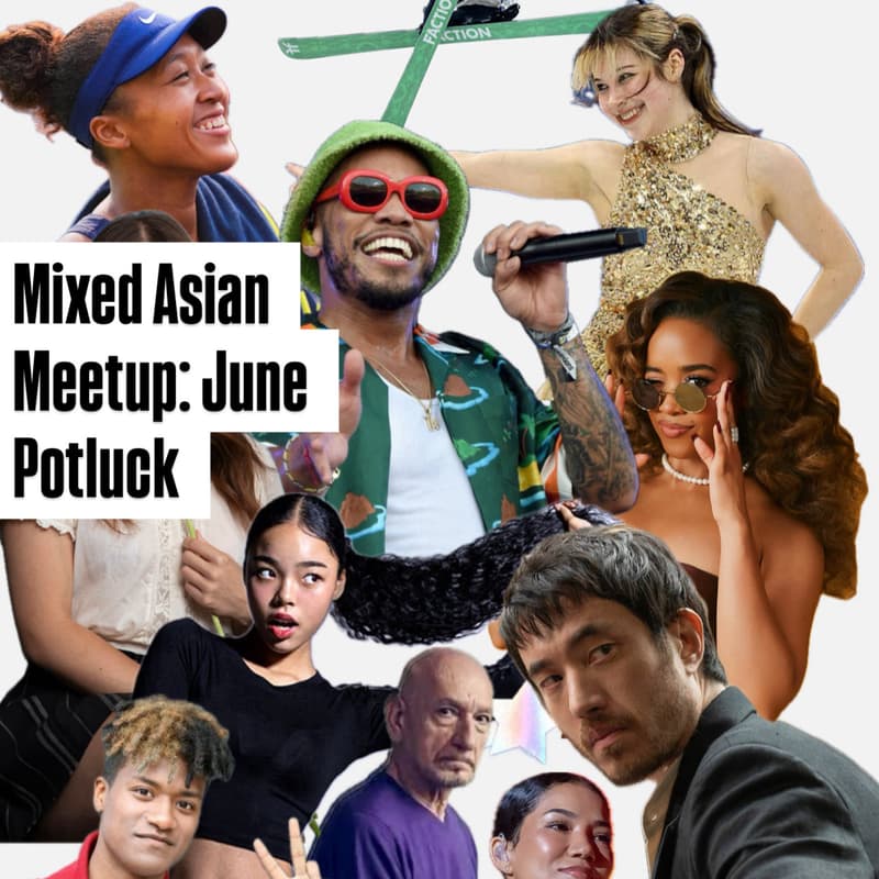 Cover Image for June's Mixed Asian Meetup