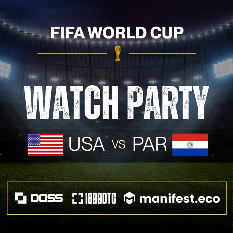 Cover Image for FIFA Watch Party | Hosted by DOSS x 1800DTC x Manifest.eco
