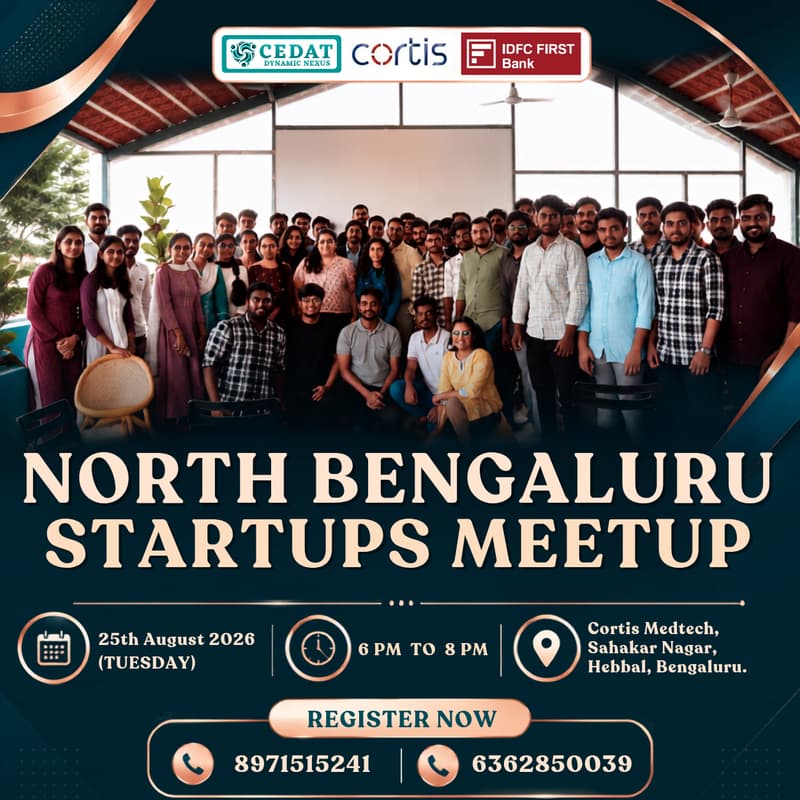 Cover Image for North Bengaluru Startups Meetup by CEDAT