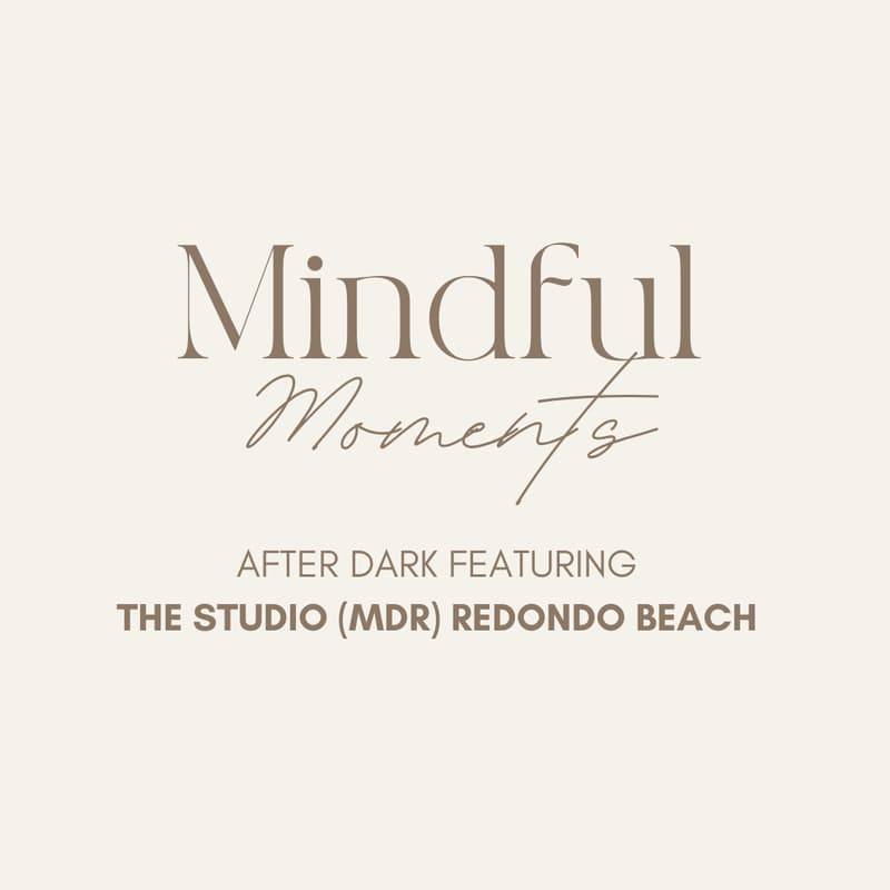 Cover Image for After Dark The Studio (MDR) Redondo Beach