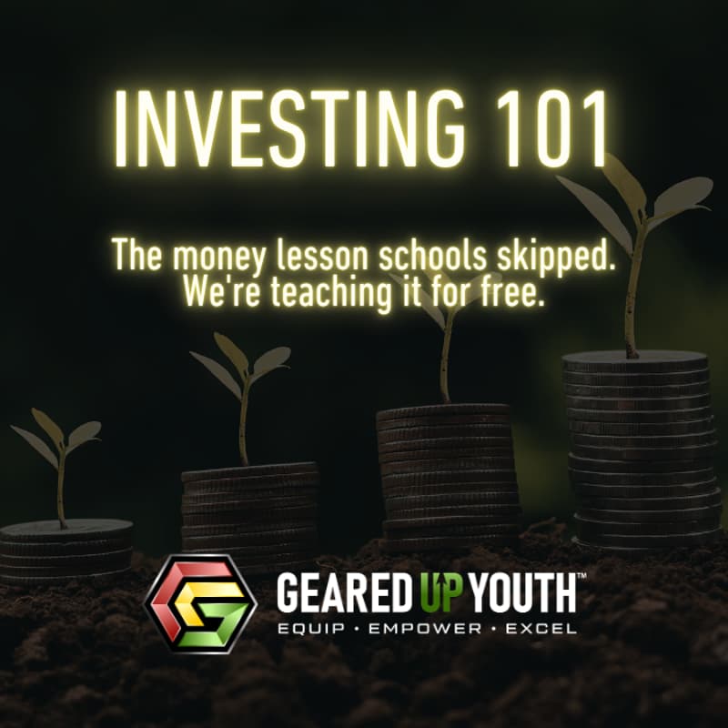 Cover Image for Geared Up Youth Life Skills Virtual Workshop - Investing 101