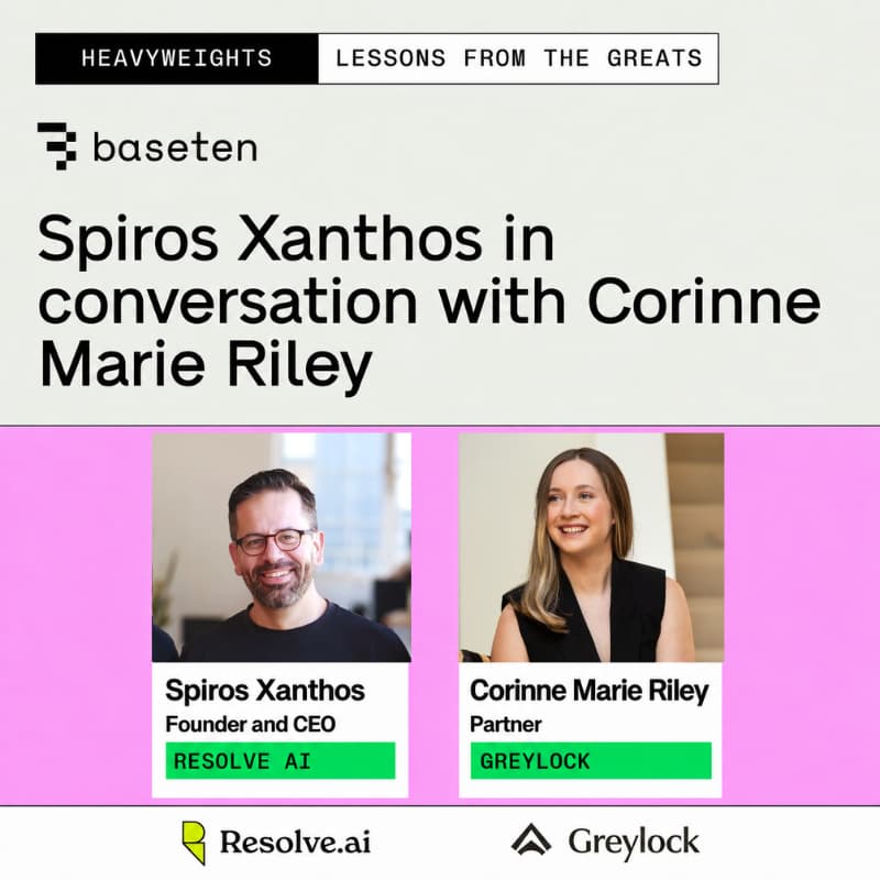 Cover Image for Spiros Xanthos (Founder and CEO, Resolve AI) in conversation with Corinne Marie Riley (Partner, Greylock)