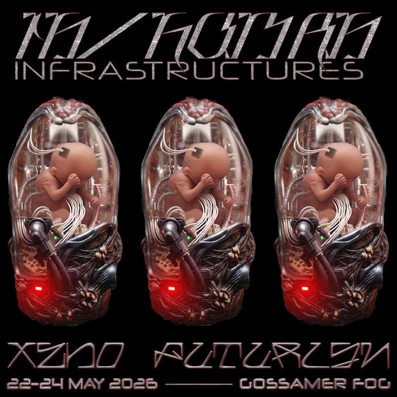 Cover Image for Xeno Futurism presents: In/Human Infrastructures