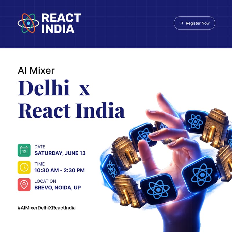 Cover Image for AI Mixer Delhi x React India