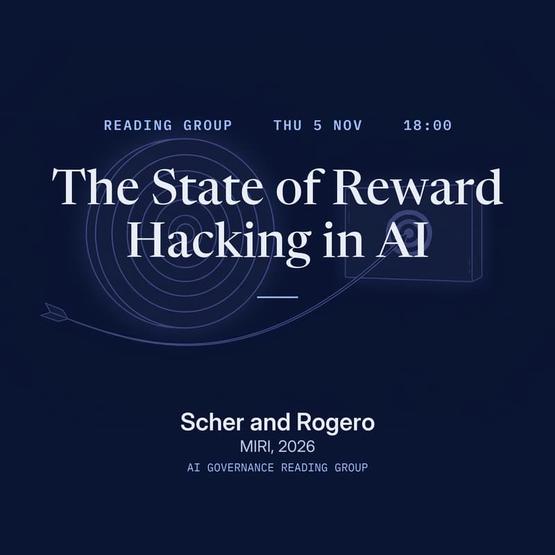 Cover Image for AI Governance Reading Group – The State of Reward Hacking in AI