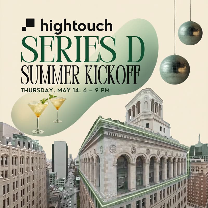 Cover Image for Hightouch Series D Summer Kickoff