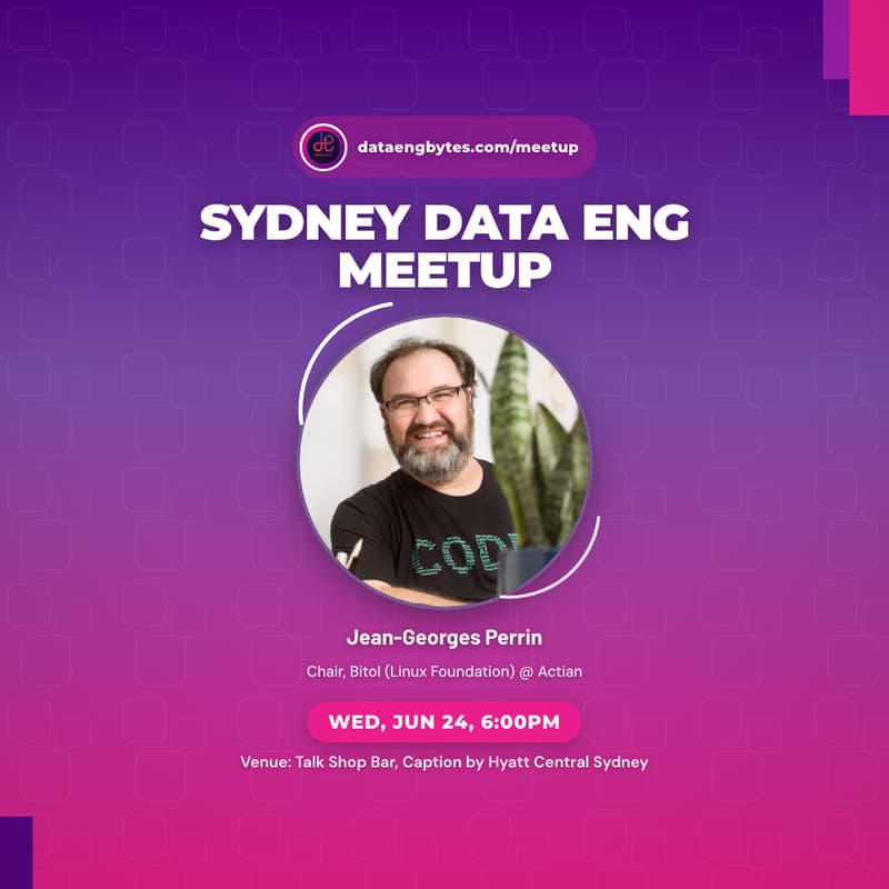 Cover Image for Sydney Data Engineering Meetup — Make Your AI Scream 🎤