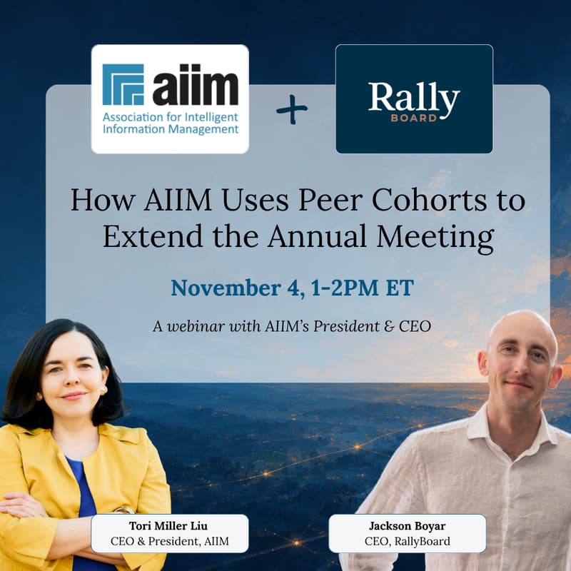 Cover Image for How AIIM Uses Peer Cohorts to Extend the Annual Meeting