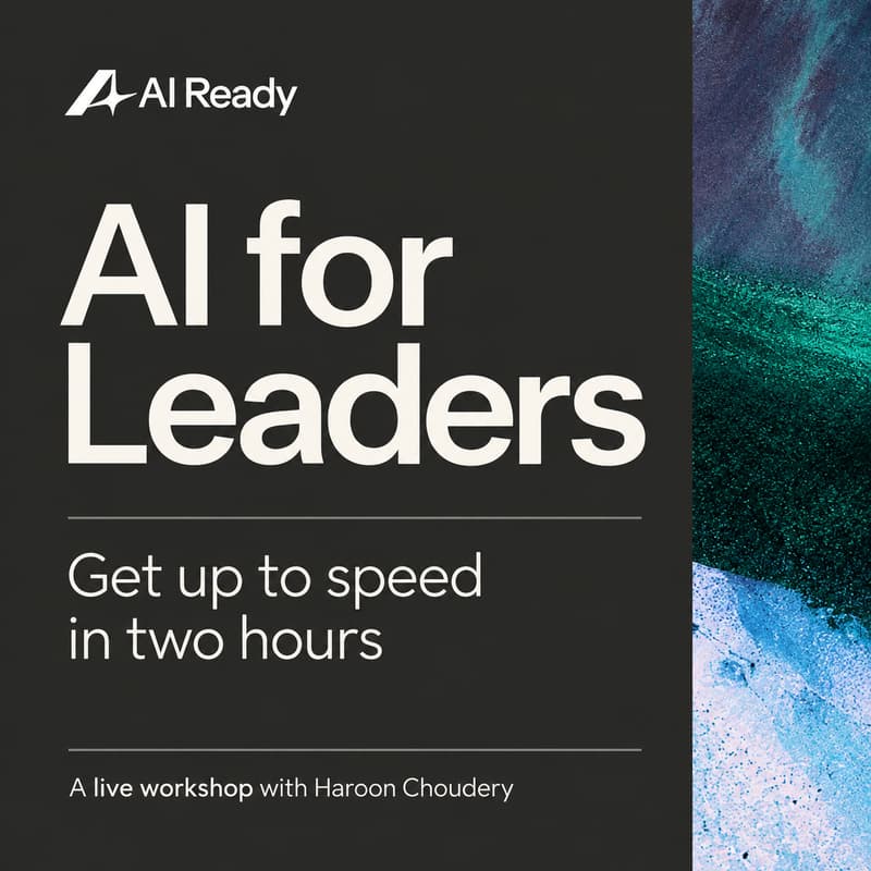 Cover Image for AI for Leaders: Get Up to Speed in Two Hours