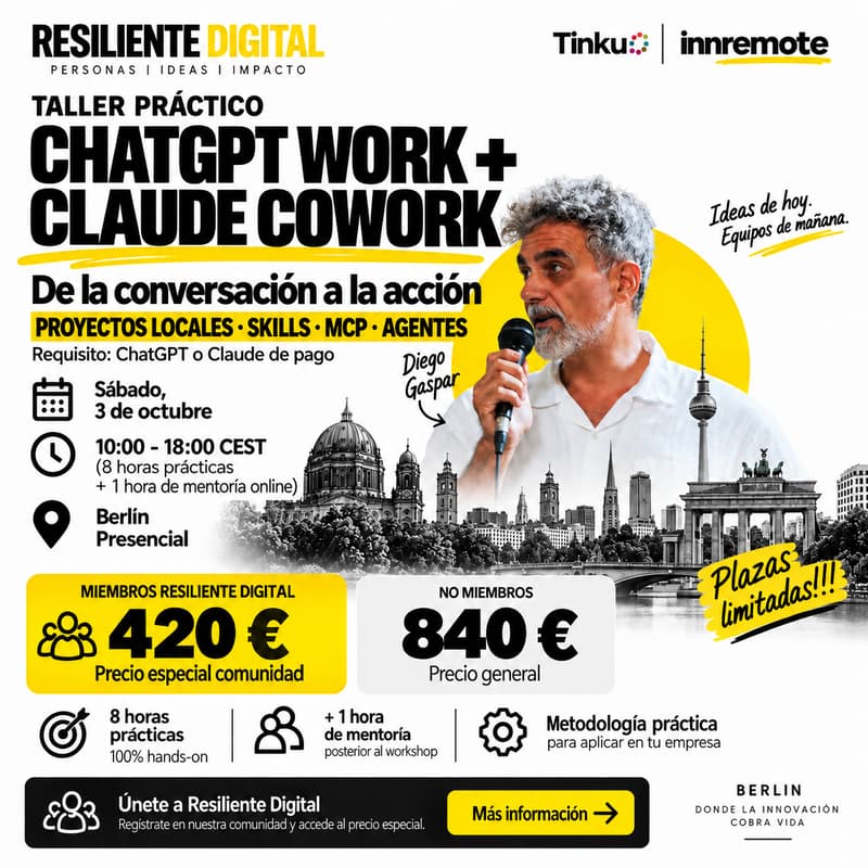 Cover Image for SACA PARTIDO A CHATGPT Y CLAUDE: DE LA CONVERSACIÓN A LA ACCIÓN. IA agéntica y automatización. Berlín (8 h + 1h mentoría online)