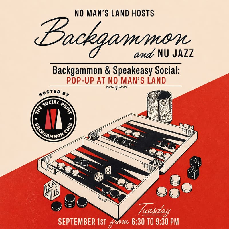 Cover Image for Backgammon + Speakeasy Social: Pop-Up at No Man’s Land