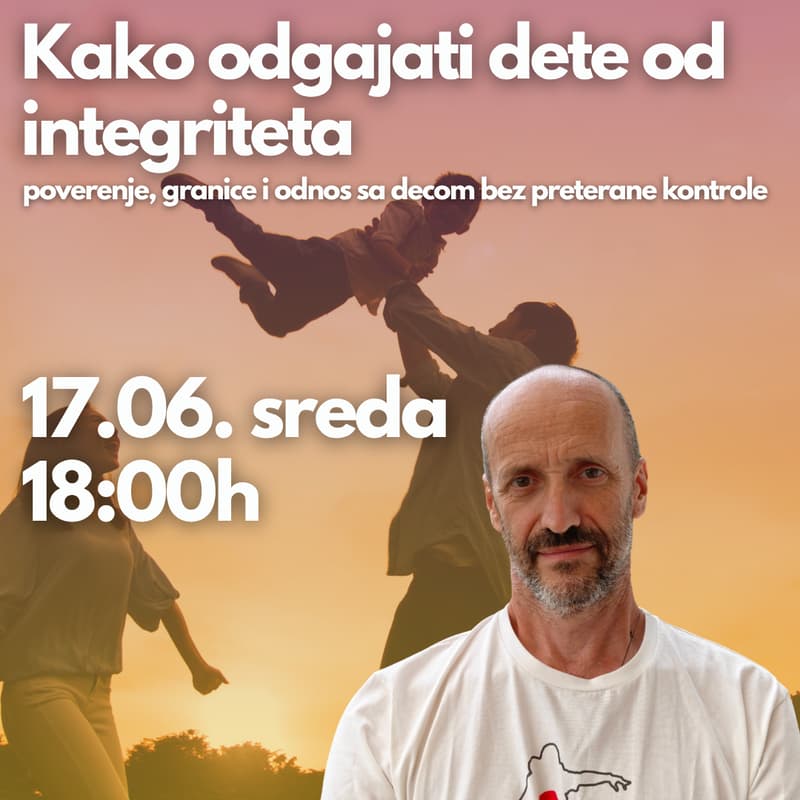 Cover Image for Kako odgajati dete od integriteta: poverenje, granice i odnos sa decom bez preterane kontrole