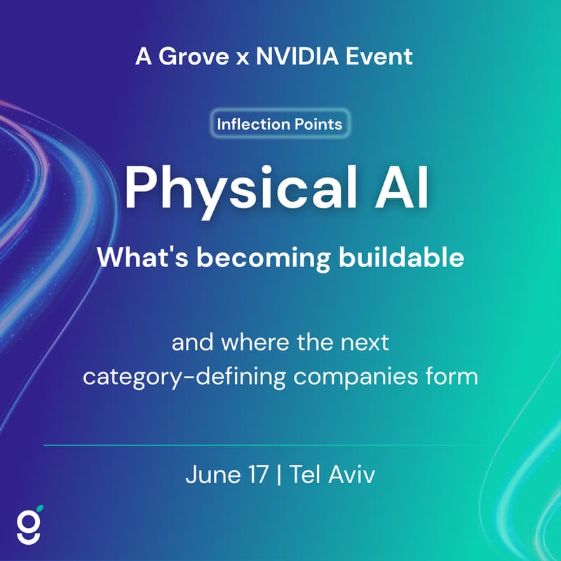 Cover Image for Physical AI: What’s Becoming Buildable | Grove Ventures × NVIDIA