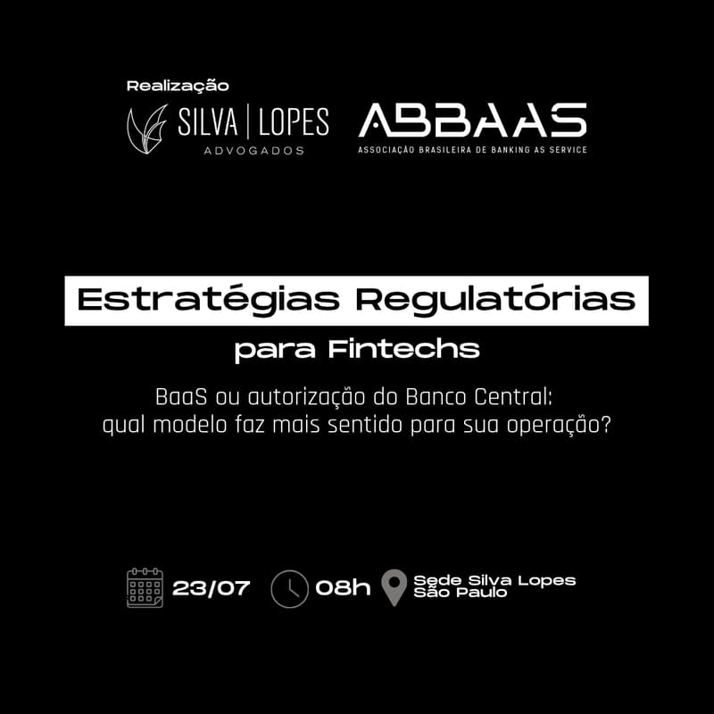 Cover Image for Estratégias Regulatórias para Fintechs: BaaS ou autorização do Banco Central?