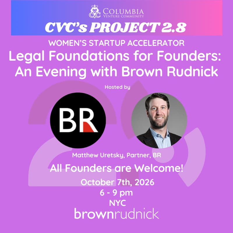 Cover Image for Legal Foundations for Founders: An Evening with Brown Rudnick