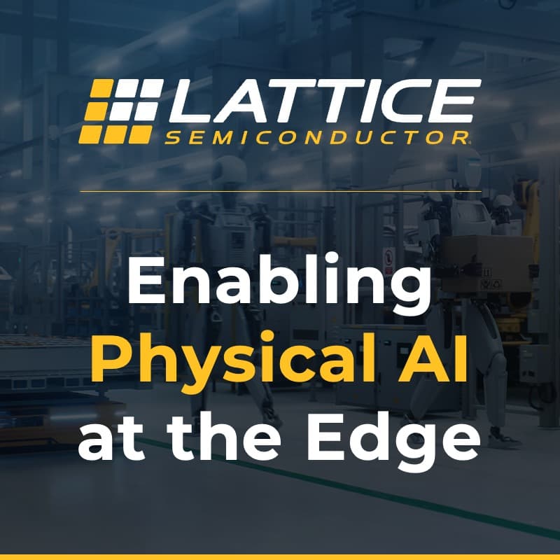 Cover Image for Lattice Semiconductor Physical AI Session