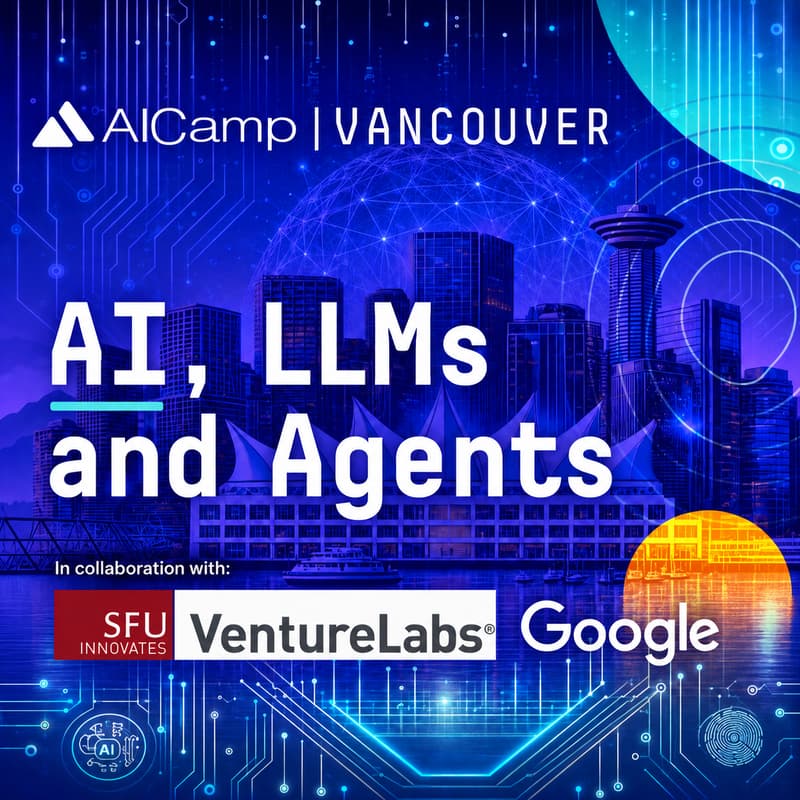 Cover Image for Vancouver Agentic AI Dev Meetup