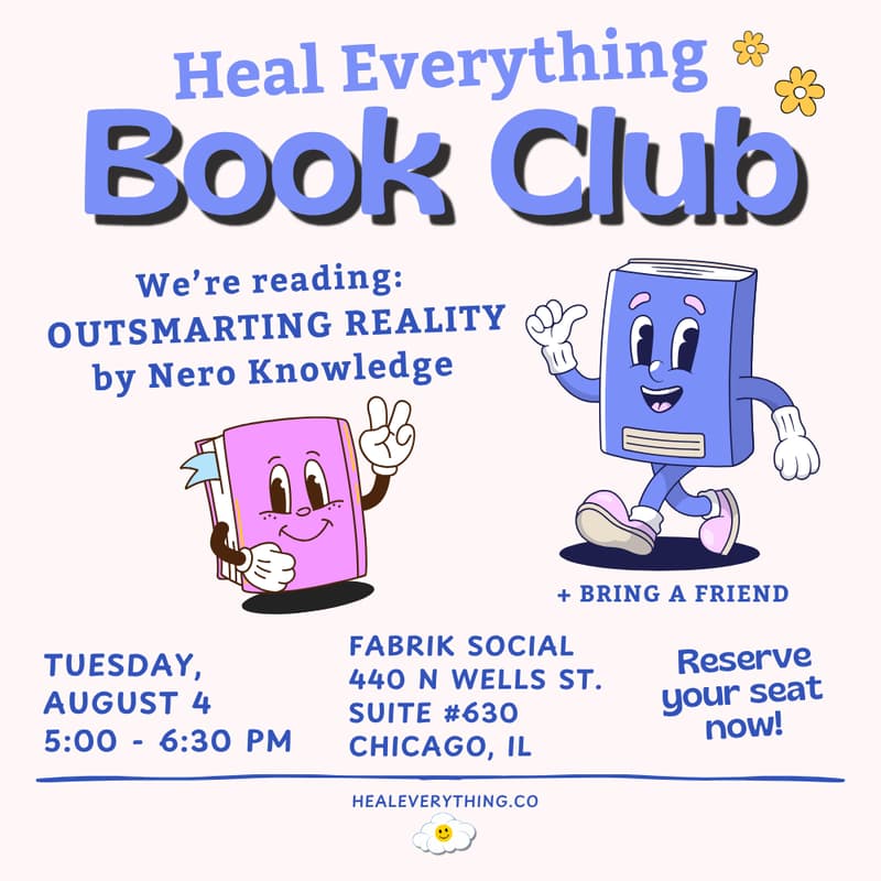 Cover Image for Heal Everything Book Club: Outsmarting Reality