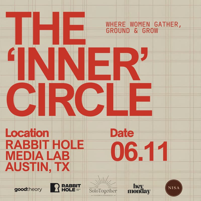 Cover Image for The 'Inner' Circle - A Day of Coworking, Wellness, Food/Drinks & Connection
